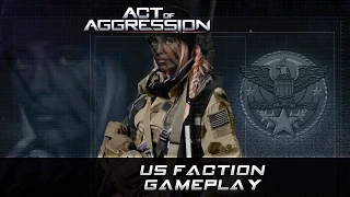 Act of Aggression: US Faction Gameplay Trailer