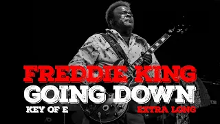 Freddie King - Going Down | Blues Rock Guitar Backing Track (Super-Long Extended)