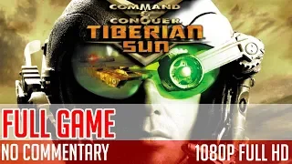 COMMAND & CONQUER TIBERIAN SUN - Full Game Walkthrough | Longplay | Movie - No Commentary