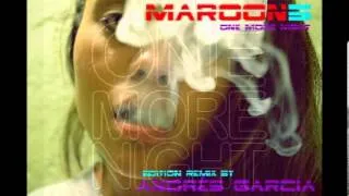 Maroon-5 - One More Night  (Edition Remix Andrés García ) (Vídeo Demo Track 2013)