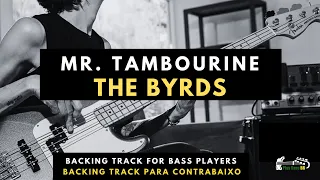 Mr.Tambourine - The Byrds - Backing Track Bass Tab Play Along - Tablatura Para Contrabaixo