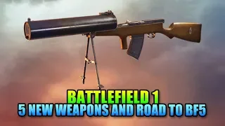 Battlefield 1 - Five New Pre-Order Weapons & Road To BFV Content
