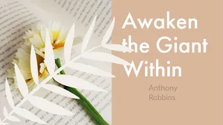 Awaken the Giant Within - Anthony Robbins | book summary | AI | English