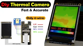AMG8833 Thermal Camera using ESP32 & TFT Display, Thermal Imaging Camera