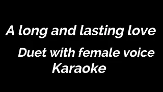 Karaoke A long and lasting love duet with female voice