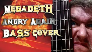 Angry Again - Megadeth Bass Cover with Tabs