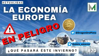 #70: DANGER! The European economy this winter - with Aleix Amorós and Dragon Oro Plata