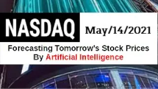 【May/14/2021】Forecast of tomorrow's NASDAQ index based on AI