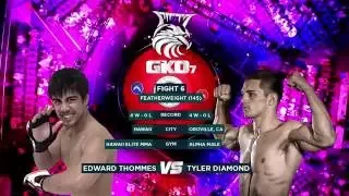 Edward Thommes vs. Tyler Diamond - GKO7