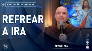 Refrear a ira | (Mt 5, 20-26) #690 -  Meditação da Palavra