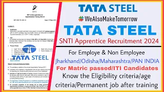 Tata Steel SNTI Apprentice Recruitment 2024 | Tata Steel Trade Apprentice 2024 | TA Jobs 2024