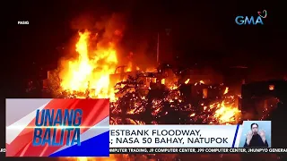 Sunog sa Westbank floodway, naapula na; Nasa 50 bahay, natupok | UB