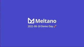 Meltano Demo Day - 2021-06-18