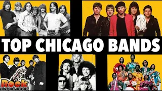 The Biggest Chicago Bands of all Time - Part One - ROCK HISTORY BOOK