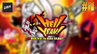 GOTTA GO(RE) FAST | Hell Yeah! Wrath of the Dead Rabbit Gameplay [#1]