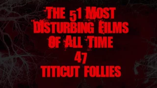 The 51 Most Disturbing Horror Films Of All Time with Full Trailers For All 51 40