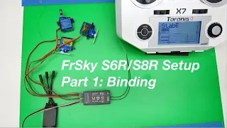 FrSky S6R/S8R Setup: Step 1, Binding