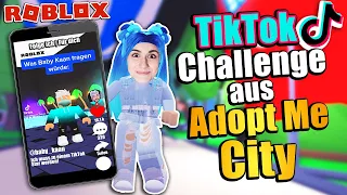 TIK TOK´s AUS ADOPT ME CITY! Challenge für BABY KAAN von MAMA DANIA! [Roblox Deutsch]