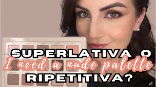 SUPERLATIVA O RIPETITIVA? I need a nude Palette di Natasha Denona