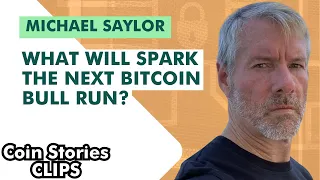 THIS Will Spark the Next Bitcoin Bull Run - Michael Saylor