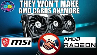 MSI Stops Making AMD Graphics Cards, Prioritizes Nvidia GPUs Instead