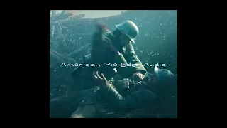 AMERICAN PIE EDIT AUDIO (Calming music)