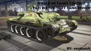 World of Tanks Console Yazi WZ 120 1G FT Tank Review