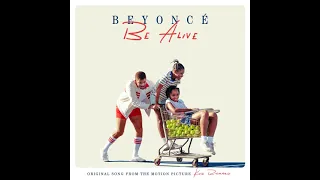 Beyonce - Be Alive (Audio) Original Song from the Motion Picture "King Richard")