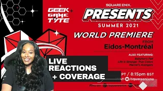 SQUARE ENIX #E32021 Live Reaction + Coverage | GEEK GAME TYTE #AlienwareHive