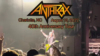 Anthrax - 40th Anniversary Tour (Charlotte, NC) *Sold Out* 8/13/2022 (Full Show)