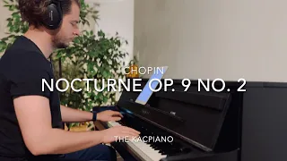 🎹 Chopin - Nocturne Op. 9 No. 2 in E Flat Major