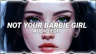 Not your Barbie girl - Ava max [AUDIO EDIT]