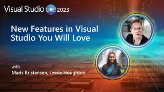 New Features in Visual Studio You Will Love