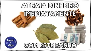 Atraia DINHEIRO IMEDIATAMENTE com este BANHO MÁGICO