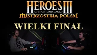 Heroes III: Finał Mistrzostw Polski | Polish Championships Final (2019)
