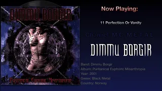 Perfection Or Vanity - Dimmu Borgir 2001, Puritanical Euphoric Misanthropia Album.