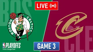 NBA LIVE! Cleveland Cavaliers vs Boston Celtics GAME 3 | May 12, 2024 | NBA Playoffs 2024 LIVE