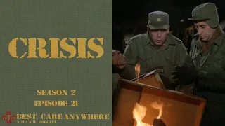 Best Care Anywhere: "Crisis" (S2-E21)
