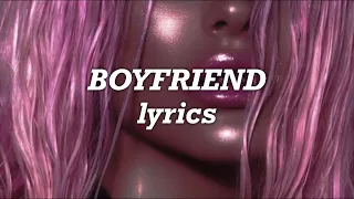 Selena Gomez - Boyfriend (Lyrics)