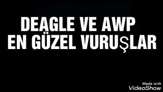 Deagle ve Awp GÜZEL Vuruşlar-Çuçu Remix