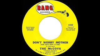 1966 McCoys - Don’t Worry Mother (Your Son’s Heart Is Pure) (mono 45)