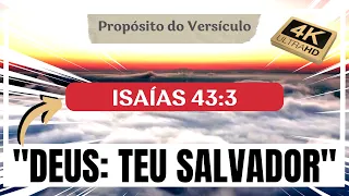 📖A Promessa de Redenção: Isaías 43:3 - O Resgate Divino | Propósito do Versículo