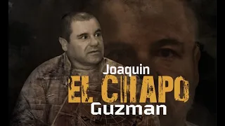 Joaquín "EL CHAPO" Guzmán Loera - Le origini, l'ascesa, l'arresto