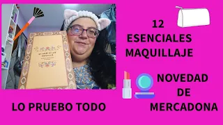 💄NOVEDAD DE MERCADONA 12 ESENCIAL MAQUILLAJE/ME LO PRUEBO TODO @marimar_xxl