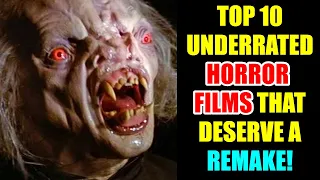 10 Underrated Horror Films That Should Be Remade