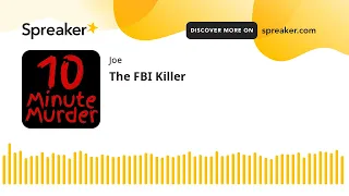 The FBI Killer