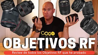 Review de TODOS los objetivos RF que he probado - Guía de compra rápida CANON RF