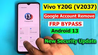 VIVO Y20G (V2037) FRP Bypass Android 13 New Security Update || Google Account Bypass 100% Free 2023