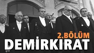 Demirkırat Belgeseli 2. Bölüm | Dövüş | 32.Gün Arşivi