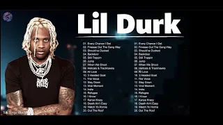 Lil Durk's Best Hits - 2022 Hot Mix. 🎁